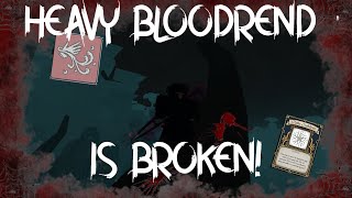 BLOODREND HEAVY IS UNDERLOOKED  DEEPWOKEN [upl. by Davidoff27]