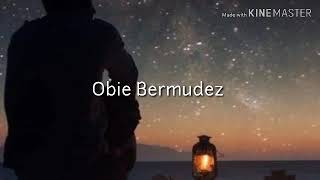 Obie Bermudez  AntesLetra [upl. by Feldt]