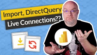 Power BI Get Data Import vs DirectQuery vs Live 2021 [upl. by Ruby]