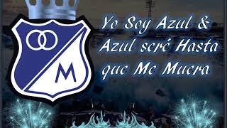 MFC  Yo soy azul y azul seré hasta que me muera Letra [upl. by Hudnut]