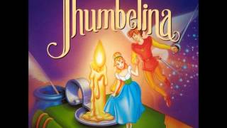 Thumbelina OST  01  Opening CreditsLet Me Be Your Wings [upl. by Aihsenor735]