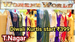 Tnagar womens world 😍 Diwali Kurtis collection start ₹399 party wearkids wear [upl. by Donna]