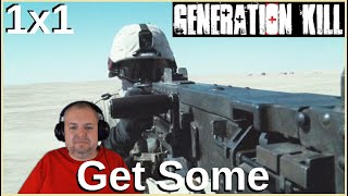 REUPLOAD 6 Generation Kill 1x1 Get Some Veteran REACTION [upl. by Lyndsie]