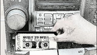 Built to Spill Live at the Black Cat  05171997 [upl. by Kohcztiy944]