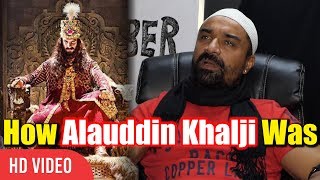 Ajaz Khan Reveal How Alauddin Khalji Was  Reaction On Padmavati [upl. by Nahama787]