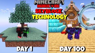 We Survived 100 Days In SKYBLOCK TECHNOLOGY In Minecraft Hardcore  Duo 100 Days [upl. by Nylirret227]