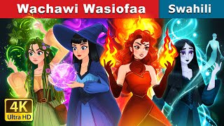 Wachawi Wasiofaa  Witchy Misfits in Swahili  Swahili Fairy Tales [upl. by Steffin735]