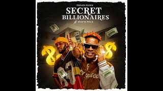 Teflon Flexx and Shatta Wale Secret Billionaires Audio Silde [upl. by Loring]