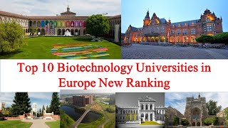 Top 10 Biotechnology Universities in Europe New Ranking [upl. by Thomey]