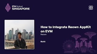 How to Integrate Reown AppKit on EVM  ETHGlobal Singapore 2024 [upl. by Ribble238]