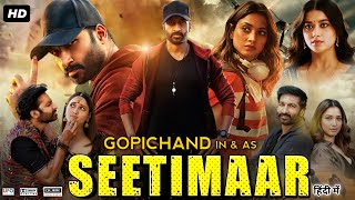 Seetimaar Full Movie In Hindi Dubbed  Gopichand  Tamanna Bhatia  Review amp Facts HD [upl. by Anilah]