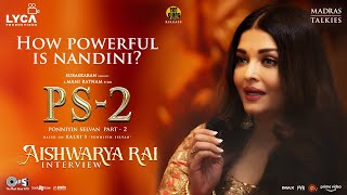 How Powerful is Nandini Aishwarya Rai  Ponniyin Selvan 2  Mani Ratnam  Lyca Productions PS2 [upl. by Inimak822]