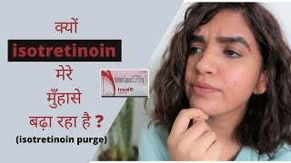 Why is isotretinoin increasing your acne isotretinoin purging Hindi [upl. by Norreht]