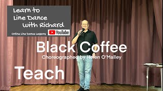 BLAST FROM THE PAST LESSON  Black Coffee  Part 1  Full Teach [upl. by Neelahtak]