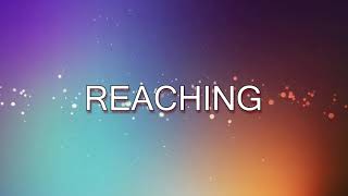 Reaching  CFC LiveloudAblaze music lyric video [upl. by Uwton]