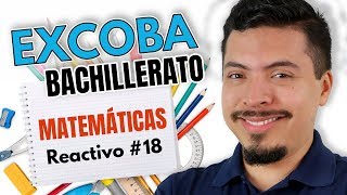 Guía Excoba Contestada Reactivo 18 🎓 Curso examen de admisión al Bachillerato PLFC  UAQ  UAA [upl. by Waller]