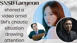 The video quietly posted by Taeyeon amid SM’s chaotic situation draws attention [upl. by Corina735]