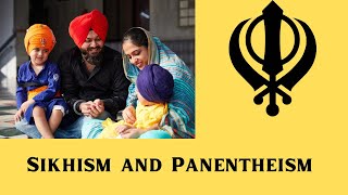 Sikhism and Panentheism [upl. by Arta]