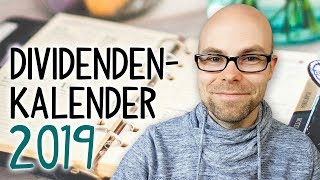 44 Zahltage im Jahr  mein Dividendenkalender 2019 [upl. by Nibor449]