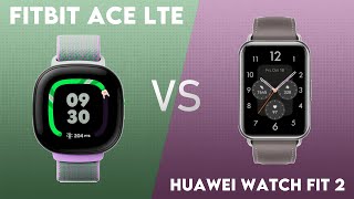 Fitbit Ace LTE vs Huawei Watch Fit 2 Comparison [upl. by Ilenay805]