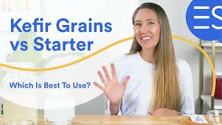 Kefir Grains vs Kefir Starter  Which Is Best To Use [upl. by Kissel]