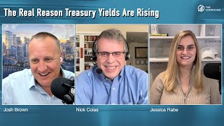 Heres the Real Reason Treasury Yields Are Rising [upl. by Redford]