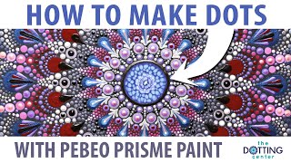 How to use Pebeo Prisme Paint for center dots in your dot mandala paintings [upl. by Bearce254]