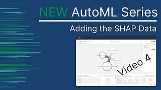 Qlik AutoML Series  Adding the SHAP Data  Video 4 [upl. by Einnaf860]