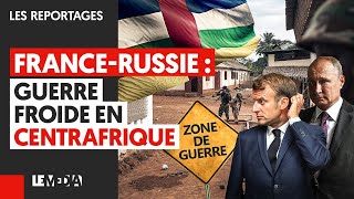 FRANCERUSSIE  GUERRE FROIDE EN CENTRAFRIQUE [upl. by Bill]