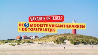 Beste 5 mooiste vakantieparken op TEXEL 🏆  de 5 ultieme bucketlist activiteiten [upl. by Witha]