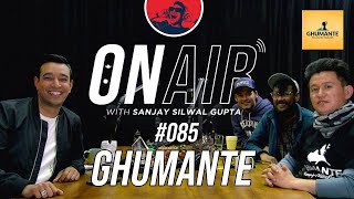 On Air With Sanjay 085  Ghumante [upl. by Case]