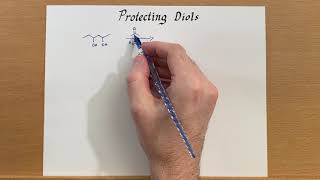 Protecting Diols [upl. by Selena]