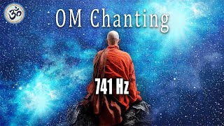 OM Chanting 741 Hz Removes Toxins and Negativity Boost Immune System Singing Bowls Meditation [upl. by Charley]