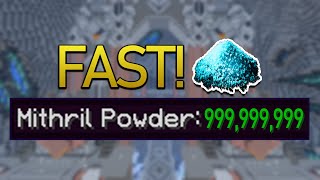 Earn Mithril Powder FAST Hypixel Skyblock [upl. by Eiznikcm]