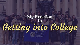 Getting into College REACTION  Scholarship Reaction  QuestBridge National College Match [upl. by Ragouzis]