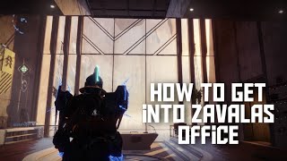 How to get into Zavalas office  Destiny 2 [upl. by Nyssa]