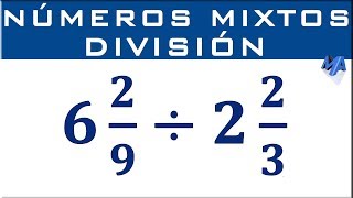 División de números mixtos [upl. by Sage988]