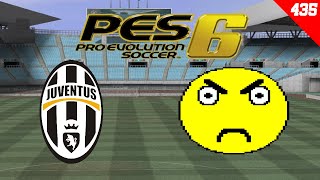 PES 6 Campionato Master 435  Juventus  Pozzo Libera Coppa D1 [upl. by Beckett]