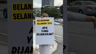 Belanjawan Selangor 2025 korang pilih yang mana [upl. by Zobkiw]