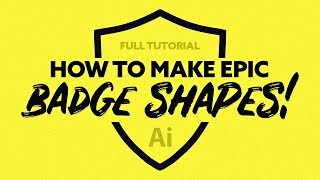 Make Epic Badge Shapes Effortlessly  Adobe Illustrator Tutorial 2018 [upl. by Walsh]