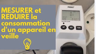 Mesure de consommation dun appareil en veille et solution [upl. by Krishnah]