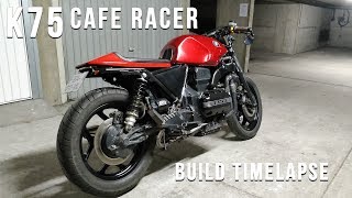 BMW K75 Cafe racer  Full Timelapse Build [upl. by Bj]