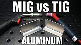 Aluminum MIG vs TIG Welding [upl. by Aramoy16]