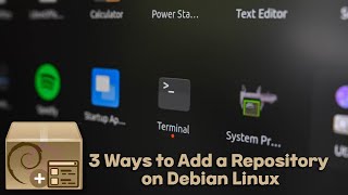 3 Ways to Add a Repository on Debian Linux [upl. by Abbi]