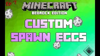 Modding Minecraft Bedrock Editon Ep 7 Custom Spawn Eggs [upl. by Hyozo684]