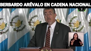 BERNARDO ARÉVALO EN CADENA NACIONAL HABLA SOBRE LA REUNIÓN DE ALCALDES GUATEMALA [upl. by Bernita710]