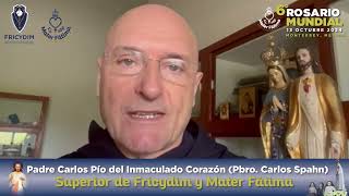 Pbro Carlos Spahn nos invita al 6to Rosario Mundial 2024 [upl. by Aiblis]