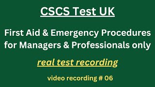 CSCS Test UK 2024 CSCS Card UK  CSCS Test for Managers amp Professionals 6 firstaid amp emergency [upl. by Ecarret]