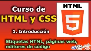 ►► 1 Introducción a HTML y CSS Curso ONLINE gratis actualizado en 2020 En español [upl. by Eelsel804]