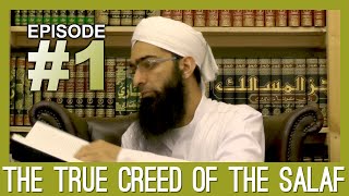 The True Creed of the Salaf Ep 1 The Introduction [upl. by Meece]